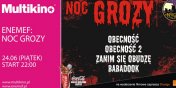 ENEMEF: Noc Grozy z Obecnoci 2 ju 24 czerwca w Multikinie - wygraj bilety