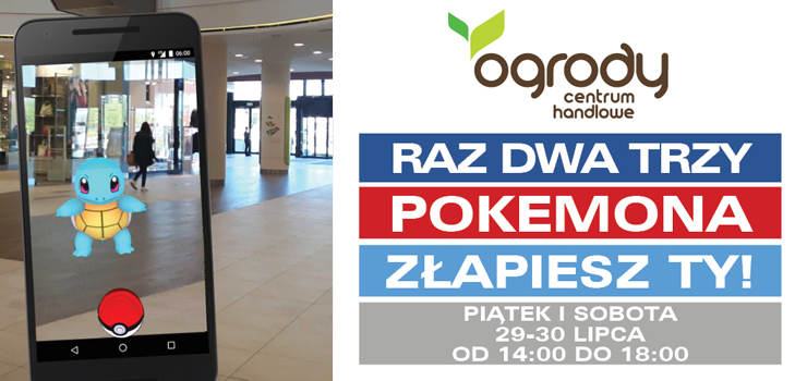 Fani Pokemonw spotkaj si dzi w CH Ogrody! "Czeka nas prawdziwa inwazja"