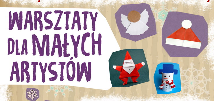 Warsztaty dla maych artystw w Braniewie