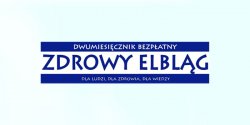 Ju� jest nowy, bezp�atny numer "Zdrowego Elbl�ga"