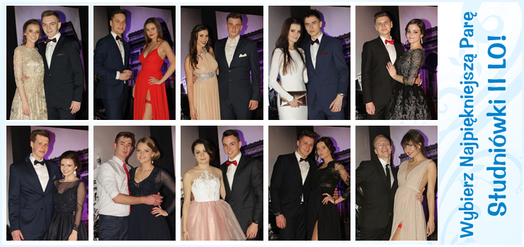 Wybierz Najpiękniejszą Parę Studniówki II Liceum Ogólnokształcego!
