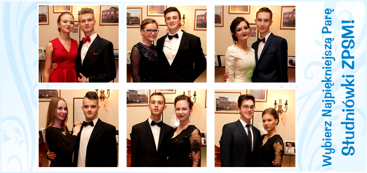 Wybierz Najpiękniejszą Parę Studniówki Zespołu Państwowych Szkół Muzycznych!