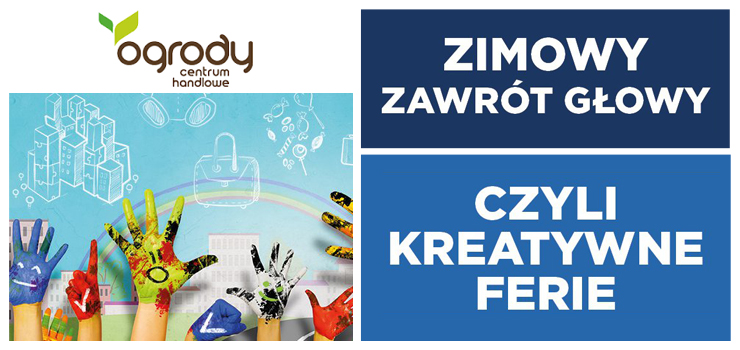 Zimowy zawrt gowy - kreatywne ferie w CH Ogrody