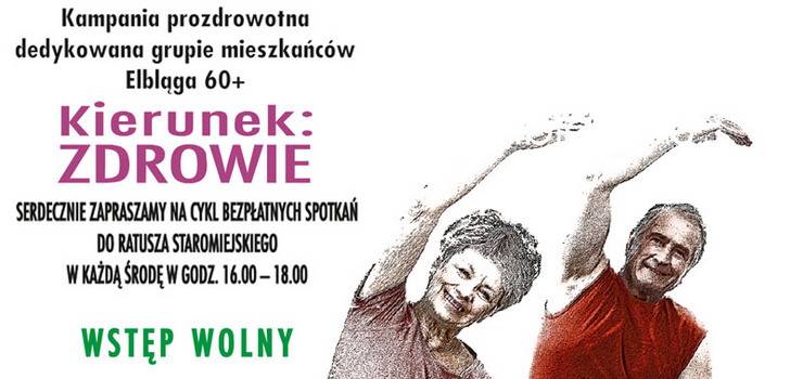 Seniorze - w każdą środę wybierz „Kierunek: Zdrowie”