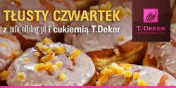 Redakcja info.elblag.pl oraz cukiernia T.Deker og�aszaj� "Zawody w jedzeniu p�czk�w". To ju� czwarta edycja!