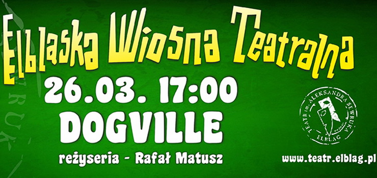 Teatr im. Aleksandra Sewruka zaprasza na "Dogville" - wygraj bilety