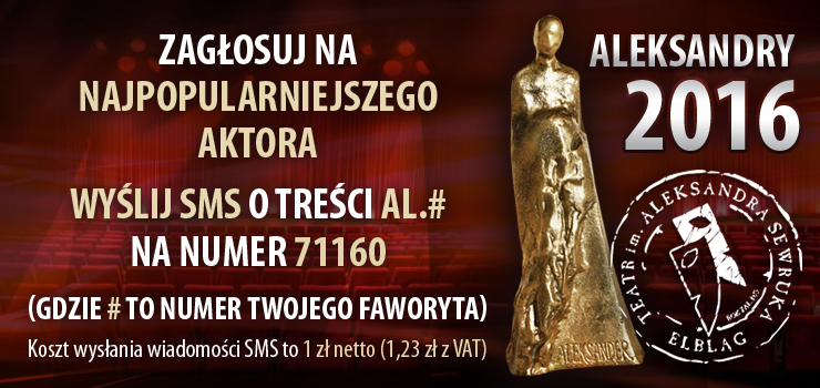 Przyznaj Aleksandra dla najpopularniejszego aktora bądź aktorki. Trwa głosowanie SMS-owe 