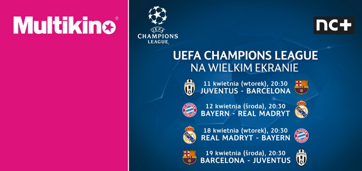 Liga Mistrzw UEFA - wierfinay na wielkim ekranie w Multikinie! 