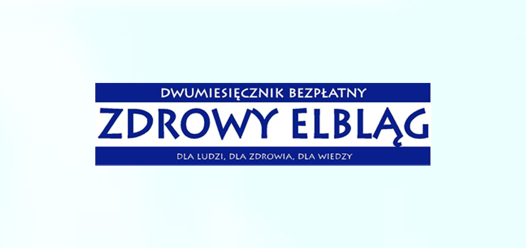 Ju jest nowy, bezpatny numer "Zdrowego Elblga"