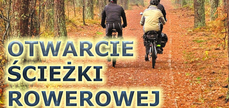 Otwarcie cieki rowerowej Krynica Morska - Piaski