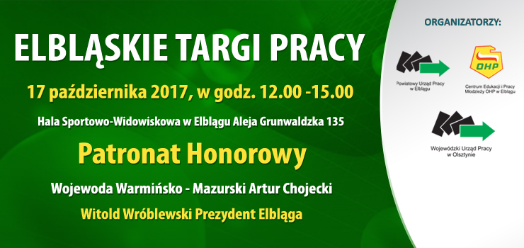 Dziś Elbląskie Targi Pracy - Zapraszamy w godz.od 12.00 do 15.00
