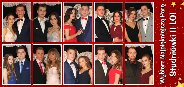 Wybierz Najpiękniejszą Parę Studniówki II LO!