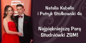 Natalia Kabelis i Patryk Stołkowski Najpiękniejszą Parą Studniówki ZSM!