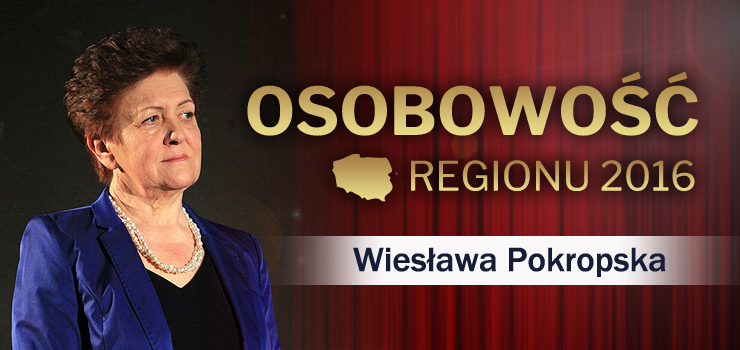 Kim jest Wiesława Pokropska, laureatka Osobowości Regionu 2016? 