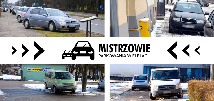 Mistrzowie parkowania w Elblągu! "Problem z parkowaniem w naszym mieście jest bardzo duży"