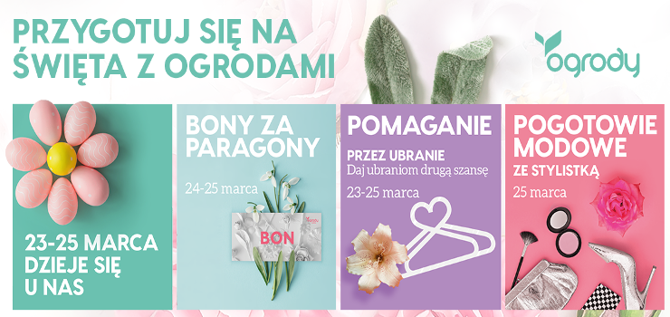 CH Ogrody: moc atrakcji na koniec miesica!