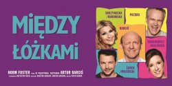 Mi�dzy ��kami - spektakl komediowy na najwy�szym poziomie