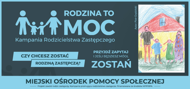 Rodzicielstwo zastępcze szansą na szczęśliwe dzieciństwo