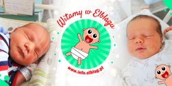Witamy w Elbl�gu: Weronik�, Aleksander, Wojciecha, Antoniego, Oliwiera i Alexa