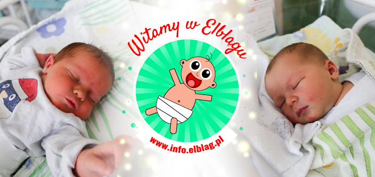 Witamy w Elblągu: Antoninę, Ignacego i Szymona