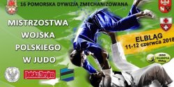 Judo w wojskowym wydaniu. Ponad 120 zawodnik�w b�dzie rywalizowa� na elbl�skiej macie