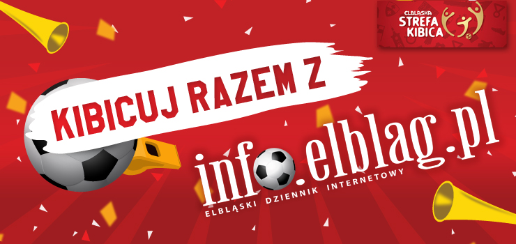 Kibicuj razem z info.elblag.pl! Czekają na Ciebie koszulki kibica i konkursy z nagrodami!