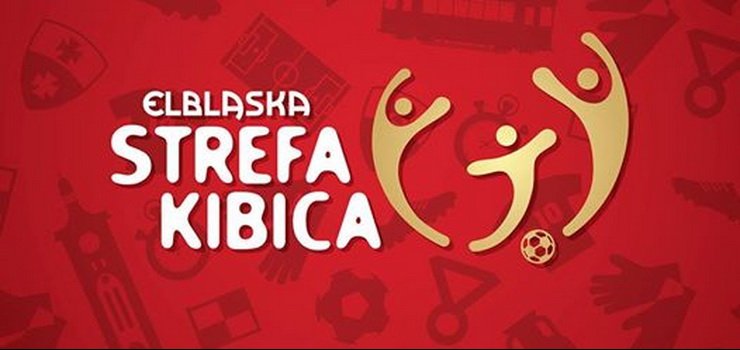 Elblska Strefa Kibica rusza ju 14 czerwca!