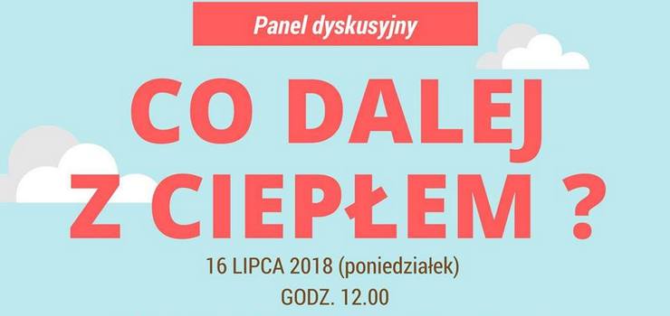 Panel dyskusyjny: Elblan czekaj zimne kaloryfery?