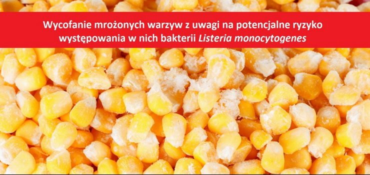 UWAGA! Waciciel Biedronki i Gwny Inspektorat Sanitarny wycofuj mroone warzywa. Mog w nich wystpowa bakterie!