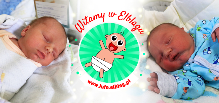 Witamy w Elblągu: Zuzannę, Marcela, Szymona, Nikodema, Mateusza i Jana