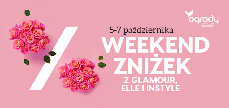 Szaleństwo zakupów – weekend zniżek w Ogrodach