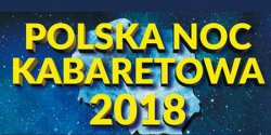 Polska Noc Kabaretowa 2018 w Elbl�gu. Zabawa stulecia - �wi�tujemy 100-lecie Niepodleg�o�ci