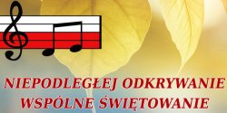 Zapraszamy na Biesiad�. Niepodleg�ej Odkrywanie Wsp�lne �wi�towanie we W�adys�awowie