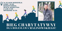 Bieg charytatywny dla Boles�awa Malinowskiego. 53-latek walczy z rakiem w�troby