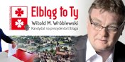 Prezydent Wróblewski dziękuje i zaprasza do udziału w wyborach