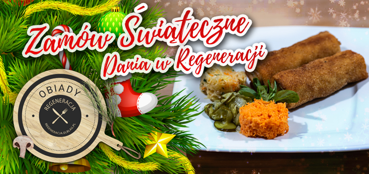 RESTAURACJA REGENERACJA PREZENTUJE WITECZNE MENU
