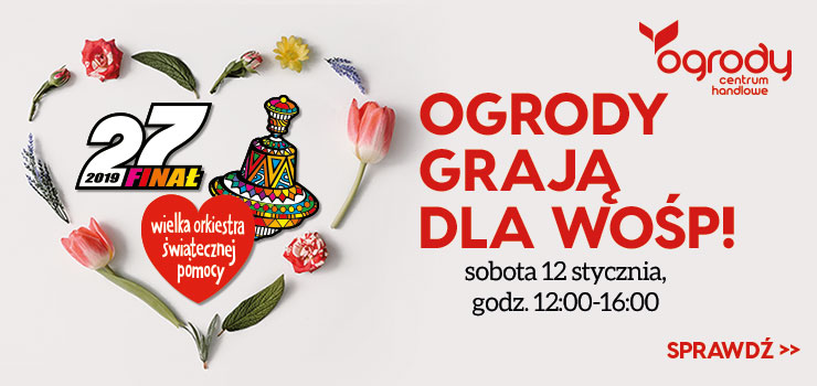 Ogrody grają dla WOŚP