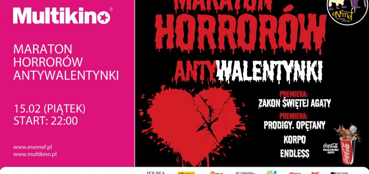 ENEMEF: Antywalentynki – Maraton Horrorów 15 lutego 2019 w Multikinie