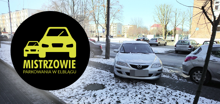 Mistrzowie parkowania w Elblągu część 11 - zobacz zdjęcia