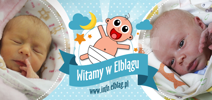 Witamy w Elblągu: Wiktorię, Mikołaja i Adama