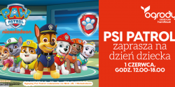 Psi Patrol zaprasza na dzie� dziecka w Ogrodach