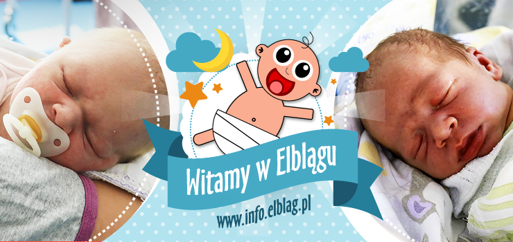 Witamy w Elblągu: Maję, Kacpra i Wiktora