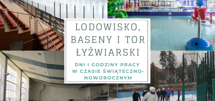 Elbląskie baseny, lodowisko i tor w okresie noworocznym