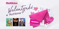 Walentynki w Multikinie –  spd je na swj sposb!