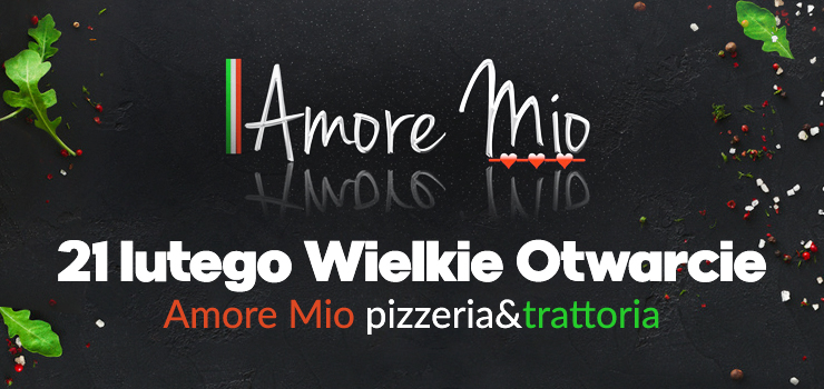 Dzi otwarcie trzeciej restauracji Amore Mio pizzeria&trattoria! „Tam bd typowe domowe dania”