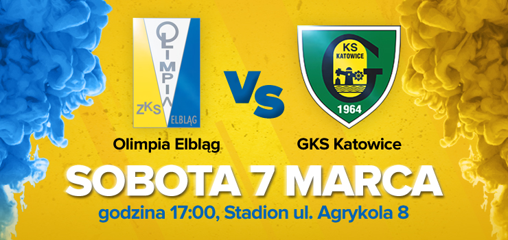 Rusza runda wiosenna przy Agrykola. OLIMPIA ELBLĄG VS GKS KATOWICE