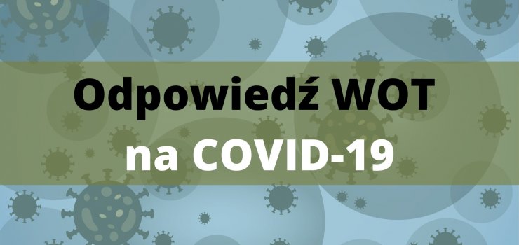 Ponad 300 warmińsko-mazurskich żołnierzy jest zaangażowanych w przeciwdziałanie rozpowszechnianiu pandemii