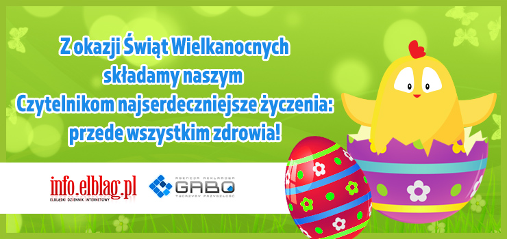 Z okazji Świąt Wielkanocnych życzenia od wydawcy i redakcji