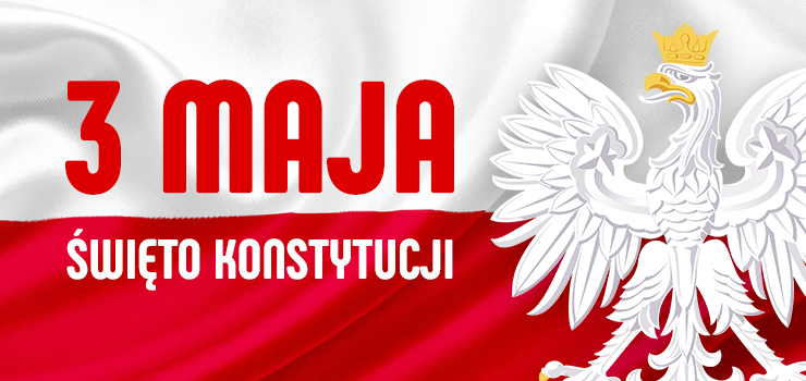 Dziś Święto Konstytucji
