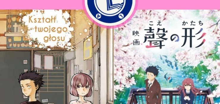 Anime „Koe no Katachi” w Dyskusyjnym Klubie Mangi